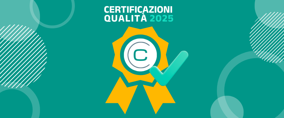 CERTIFICAZIONI QUALITÀ 2025